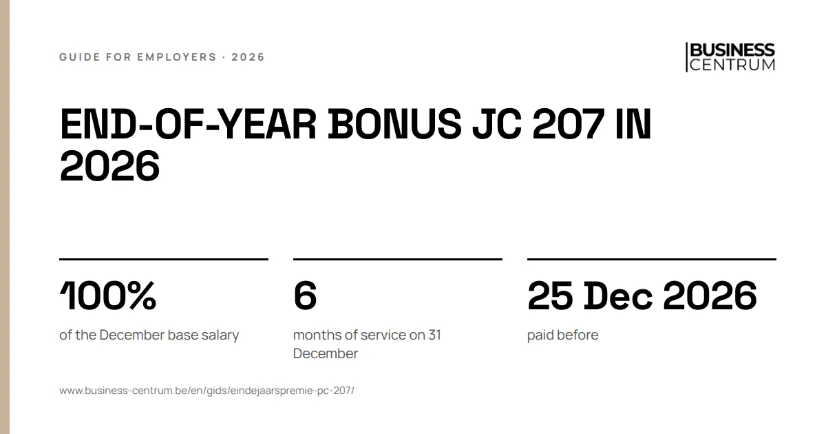 End-of-year bonus JC 207 in 2026: of the December base salary 100%, months of service on 31 December 6, paid before 25 December 2026