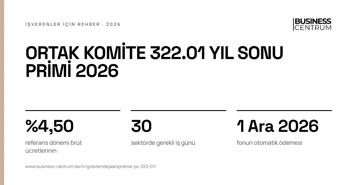 Ortak komite 322.01 yıl sonu primi 2026: referans dönemi brüt ücretlerinin %4,50, sektörde gerekli iş günü 30, fonun otomatik ödemesi 1 Aralık 2026